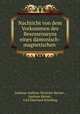 Nachricht von dem Vorkommen des Besessenseyns eines damonisch-magnetischen ., Justinus Andreas Christian Kerner , Justinus Kerner , Carl Eberhard Schelling 