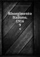 Risorgimento Italiano, 1916. 9, Istituto per la storia del Risorgimento italiano,Deputazione subalpino di storia patria 