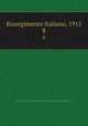 Risorgimento Italiano, 1915. 8, Istituto per la storia del Risorgimento italiano,Deputazione subalpino di storia patria 