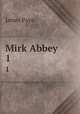 Mirk Abbey. 1, Payn James 