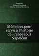 Memoires pour servir a l