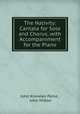 The Nativity: Cantata for Solo and Chorus, with Accompaniment for the Piano, John Knowles Paine , John Milton 