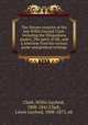 The literary remains of the late Willis Gaylord Clark. Including the Ollapodiana papers, The spirit of life, and a selection from his various prose and poetical writings, Clark, Willis Gaylord, 1808-1841,Clark, Lewis Gaylord, 1808-1873, ed 