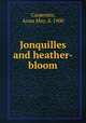 Jonquilles and heather-bloom, Carpenter, Anna May, d. 1900 