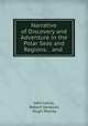 Narrative of Discovery and Adventure in the Polar Seas and Regions: . and ., John Leslie, Robert Jameson, Hugh Murray 