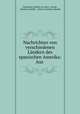 Nachrichten von verschiedenen Landern des spanischen Amerika: Aus ., Christoph Gottlieb von Murr, Jesuits , Matthaus Steffel , Johann Christian Hendel 