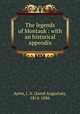 The legends of Montauk : with an historical appendix, Ayres, J. A. (Jared Augustus), 1814-1886 