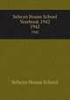 Selwyn House School Yearbook 1942. 1942, Selwyn House School 