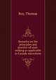Remarks on the principles and practice of road-making as applicable to Canada microform, Roy, Thomas 