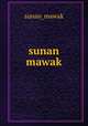 sunan mawak, sunan_mawak 