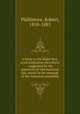 A letter to the Right Hon. Lord Ashburton microform : suggested by the questions of international law, raised in the message of the American president, Phillimore, Robert, 1810-1885 