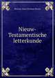 Nieuw-Testamentische letterkunde, Marinus Anne Nicolaas Rovers 