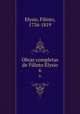 Obras completas de Filinto Elysio. 6, Elysio, Filinto, 1734-1819 