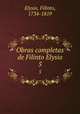 Obras completas de Filinto Elysio. 5, Elysio, Filinto, 1734-1819 
