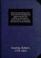 Plans for beautifying New York and for enlarging and improving the city of Boston microform : being studies to illustrate the science of city building, Gourlay, Robert, 1778-1863 