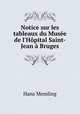 Notice sur les tableaux du Musee de l