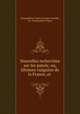 Nouvelles recherches sur les patois; ou, Idiomes vulgaires de la France, et ., Champollion-Figeac (Jacques-Joseph), M . Champollion-Figeac 