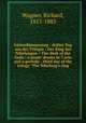 Gtterdmmerung : dritter Tag aus der Trilogie : Der Ring des Nibelungen = The dusk of the Gods : a music-drama in 3 acts and a prelude ; third day of the trilogy "The Nibelung`s ring, Wagner, Richard, 1813-1883 
