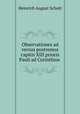 Observationes ad versus postremos capitis XIII prioris Pauli ad Corinthios ., Heinrich August Schott 