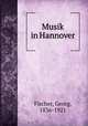 Musik in Hannover, Fischer, Georg, 1836-1921 
