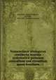 Nomenclator zoologicus continens nomina systematica generum animalium tam viventium quam fossilium, Marschall, August Friedrich, graf von, 1804-1887. [from old catalog] 