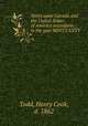 Notes upon Canada and the United States of America microform : in the year MDCCCXXXV, Todd, Henry Cook, d. 1862 