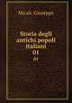 Storia degli antichi popoli italiani. 01, Micali, Giuseppe 
