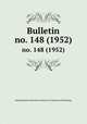 Bulletin. no. 148 (1952), Smithsonian Institution. Bureau of American Ethnology 