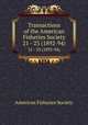 Transactions of the American Fisheries Society. 21 - 23 (1892-94), American Fisheries Society 