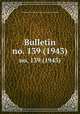 Bulletin. no. 139 (1943), Smithsonian Institution. Bureau of American Ethnology 