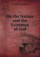 On the Nature and the Existence of God, Annie Besant 