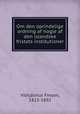 Om den oprindelige ordning af nogle af den islandske fristats institutioner, Vilhjalmur Finsen 