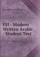 FSI - Modern Written Arabic - Student Text, Foreign Service Institute 