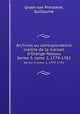 Archives ou correspondence indite de la maison d`Orange-Nassau. Series 5, tome 2, 1779-1782, Groen van Prinsterer, Guillaume 