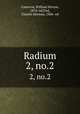 Radium. 2, no.2, Cameron, William Herron, 1874- ed,Viol, Charles Herman, 1886- ed 