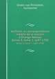 Archives ou correspondence indite de la maison d`Orange-Nassau. Series 3, tome 2, 1697-1700, Groen van Prinsterer, Guillaume 