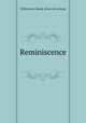 Reminiscence, Williamson, Maude. [from old catalog] 