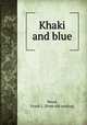 Khaki and blue, Wood, Frank L. [from old catalog] 