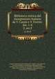 Biblioteca storica del risorgimento Italiano da T. Casini e V. Fiorini: Ser. 1-8. 2, ser.8, Tommaso Casini 