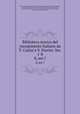 Biblioteca storica del risorgimento Italiano da T. Casini e V. Fiorini: Ser. 1-8. 8, ser.7, Tommaso Casini 