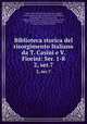 Biblioteca storica del risorgimento Italiano da T. Casini e V. Fiorini: Ser. 1-8. 2, ser.7, Tommaso Casini 