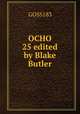 OCHO 25 edited by Blake Butler, GOSS183 