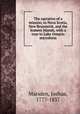 The narrative of a mission, to Nova Scotia, New Brunswick, and the Somers Islands, with a tour to Lake Ontario microform, Marsden, Joshua, 1777-1837 