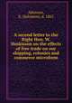 A second letter to the Right Hon. W. Huskisson on the effects of free trade on our shipping, colonies and commerce microform, Atkinson, S. (Solomon), d. 1865 