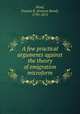A few practical arguments against the theory of emigration microform, Head, Francis B. (Francis Bond), 1793-1875 