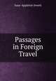 Passages in Foreign Travel, Isaac Appleton Jewett 