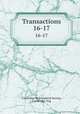 Transactions. 16-17, Cambridge Philosophical Society, Cambridge, Eng 