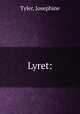 Lyret:, Tyler, Josephine 