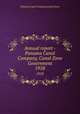 Annual report - Panama Canal Company, Canal Zone Government. 1958, Panama Canal Company,Canal Zone 