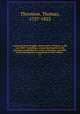 A sporting tour through various parts of France, in the year 1802 : including a concise description of the sporting establishments, mode of hunting, and other field-amusements, as practised in that country .. v.1, Thornton, Thomas, 1757-1823 